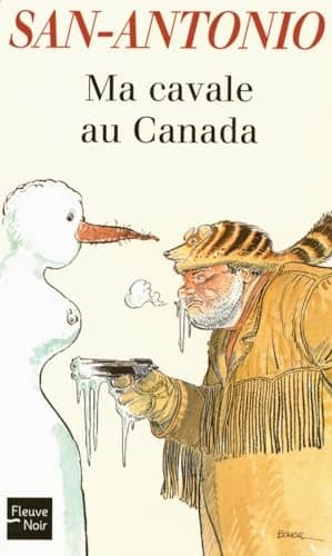Couverture du livre Ma cavale au Canada de San-Antonio