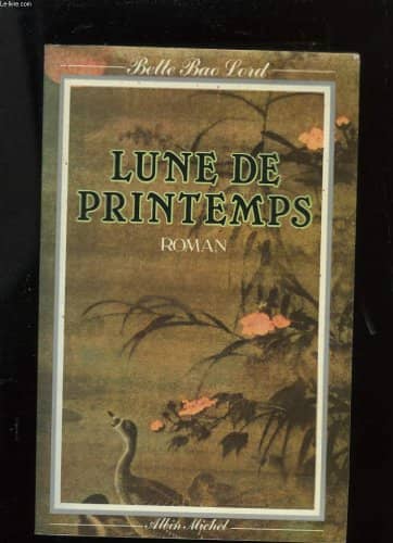 Couverture du livre Lune de printemps de Bette Lord