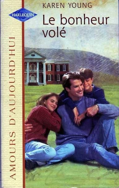 Couverture du livre Le bonheur volé de Karen Young (romancière.)