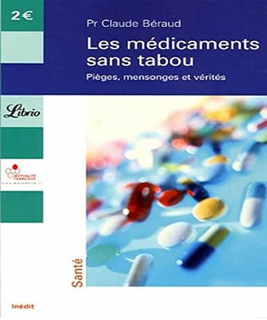 Couverture du livre Les médicaments sans tabou de Claude Béraud