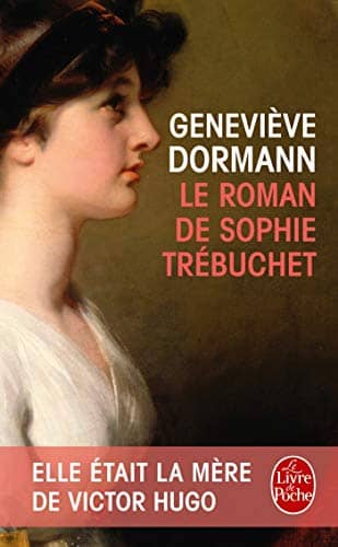 Couverture du livre Le roman de Sophie Trébuchet de Geneviève Dormann