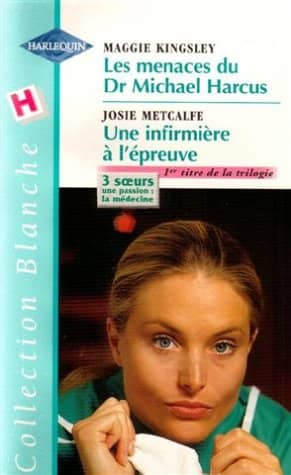 Couverture du livre Les menaces du Dr Michael Harcus de Maggie Kingsley