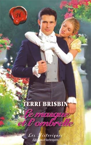 Couverture du livre Le masque et l'ombrelle de Terri Brisbin