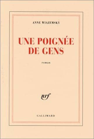 Couverture du livre Une poignée de gens de Anne Wiazemsky