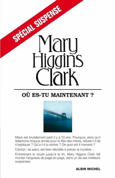 Couverture du livre Ou Es-Tu Maintenant ? de Clark Higgins, Mary