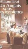 Couverture du livre Un anglais sous les tropiques de William Boyd