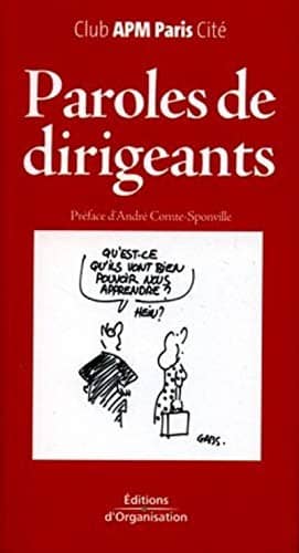 Couverture du livre Paroles de dirigeants de Club APM Paris Cité,
