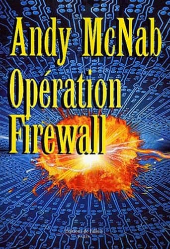 Couverture du livre Opération Firewall de Andy McNab