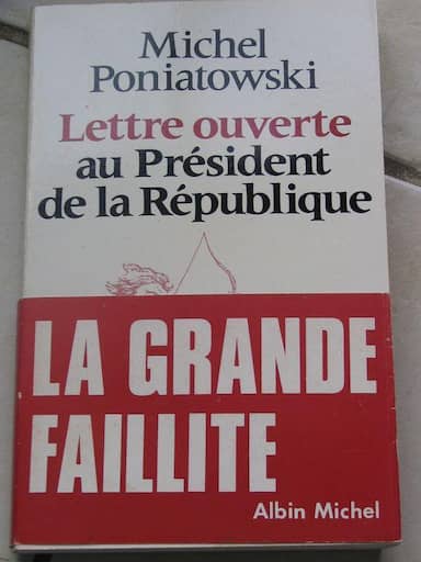 Couverture du livre Lettre ouverte au Président de la République de Michel Poniatowski
