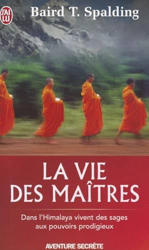 Couverture du livre La vie des maîtres de Baird Spalding