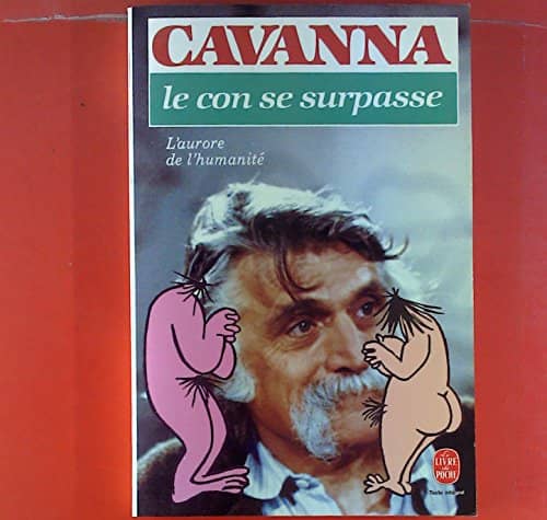 Couverture du livre Le con se surpasse de Cavanna
