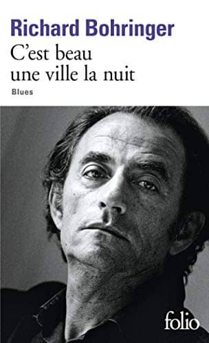 Couverture du livre C'est beau une ville la nuit de Richard Bohringer