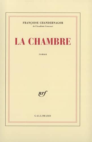 Couverture du livre La chambre de Françoise Chandernagor