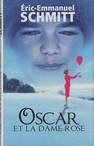 Couverture du livre Oscar et la dame rose de Éric-Emmanuel Schmitt