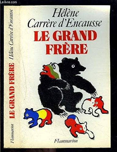 Couverture du livre Le grand frère de Hélène Carrère d'Encausse