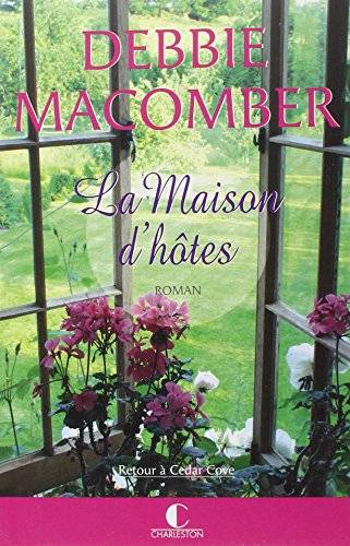 Couverture du livre La Maison d’hôtes de Debbie Macomber