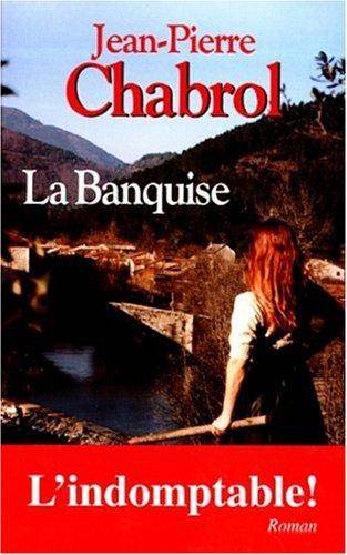 Couverture du livre La banquise de Jean Pierre Chabrol