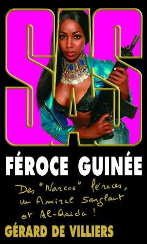 Couverture du livre Féroce Guinée de Gérard de Villiers