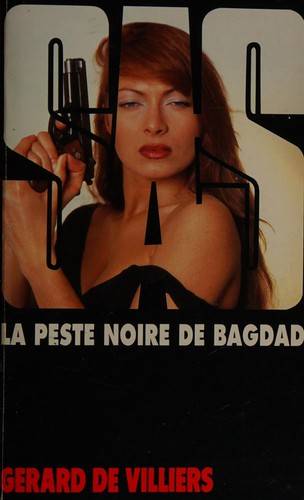 Couverture du livre Peste noire de Bagdad de Gérard de Villiers