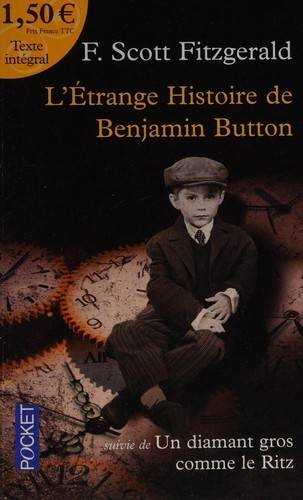 Couverture du livre L'étrange histoire de Benjamin Button de Francis Scott Fitzgerald