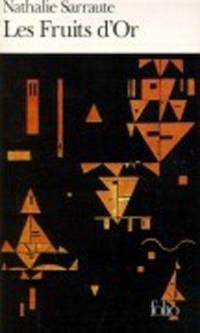 Couverture du livre Les Fruits Dor de Nathalie Sarraute