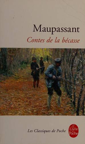 Couverture du livre Contes de la bécasse de Guy de Maupassant