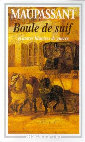 Couverture du livre Boule de suif et autres histoires de guerre de Guy de Maupassant
