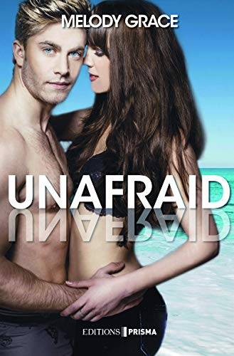 Couverture du livre Unafraid de Melody Grace
