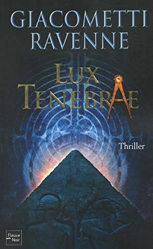 Couverture du livre Lux Tenebrae de Eric Giacometti