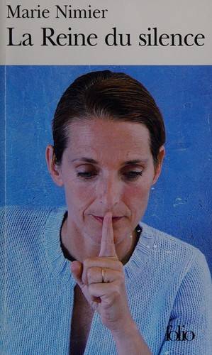 Couverture du livre La reine du silence de Marie Nimier