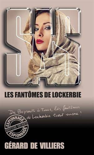 Couverture du livre Les fantômes de Lockerbie de Gérard de Villiers