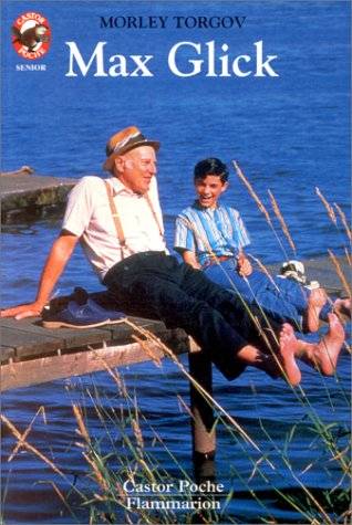 Couverture du livre Max Glick de Morley L. Torgov