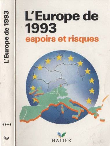 Couverture du livre L'Europe de 1993 de Janine Brémond
