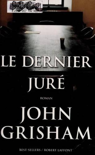 Couverture du livre Le dernier juré de John Grisham