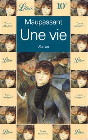 Couverture du livre Une vie de Guy de Maupassant