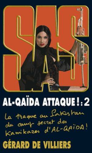 Couverture du livre Al-Qaida attaque ! de Gérard de Villiers