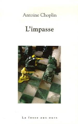 Couverture du livre L'impasse de Antoine Choplin