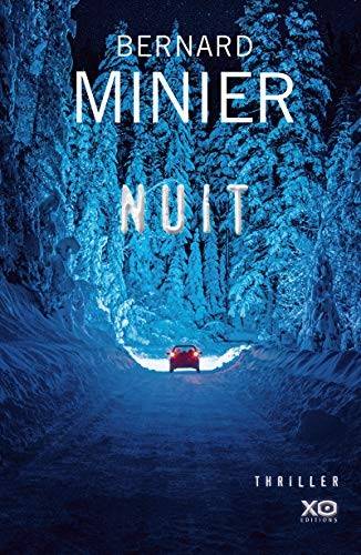 Couverture du livre Nuit de Bernard Minier