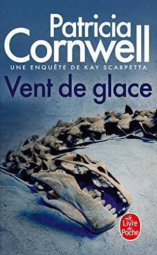 Couverture du livre Vent de glace - Une enquête de Kay Scarpetta de Patricia Cornwell