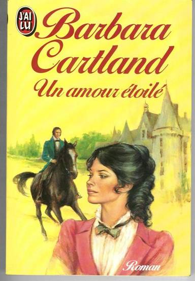 Couverture du livre Un Amour étoilé de Barbara Cartland