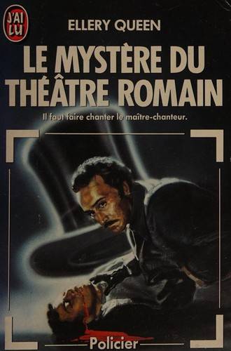 Couverture du livre Le Mystère du théâtre romain de Ellery Queen