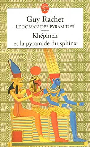 Couverture du livre Khephren Et La Pyramide Du Sphinx de Guy Rachet