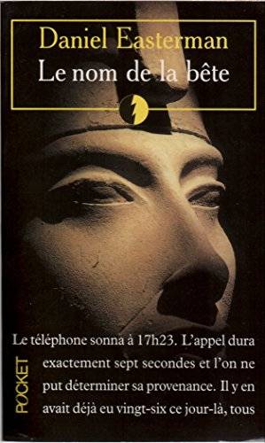 Couverture du livre Le nom de la bête de Daniel Easterman
