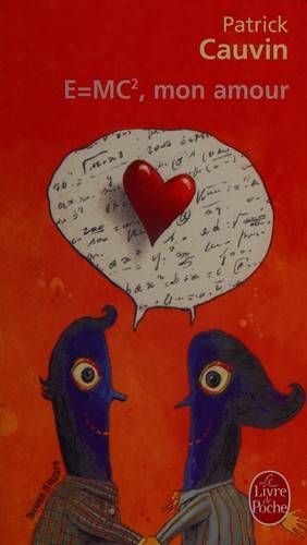 Couverture du livre E = mc2, mon amour de Patrick Cauvin