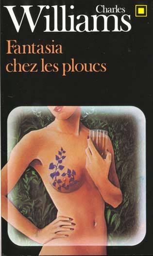 Couverture du livre Fantasia chez les ploucs de Charles Williams