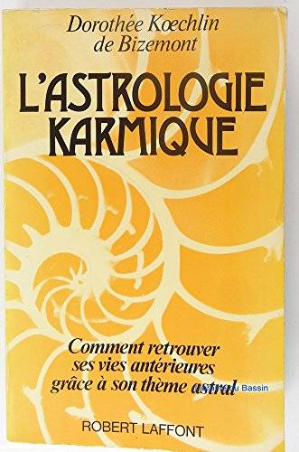 Couverture du livre L'Astrologie karmique de Dorothée Koechlin de Bizemont