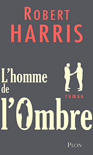 Couverture du livre L'homme de l'ombre de Robert Harris