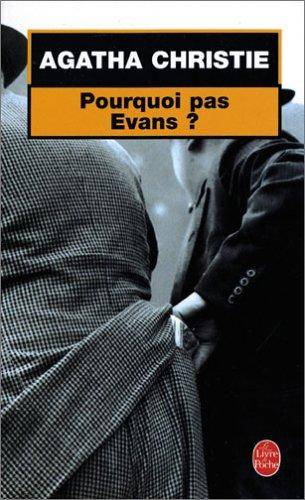 Couverture du livre Pourquoi pas Evans? de Agatha Christie