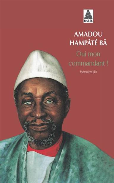 Couverture du livre Oui mon commandant! de Amadou Hampâté Bâ