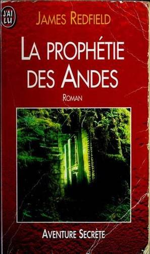 Couverture du livre La prophétie des Andes de James Redfield